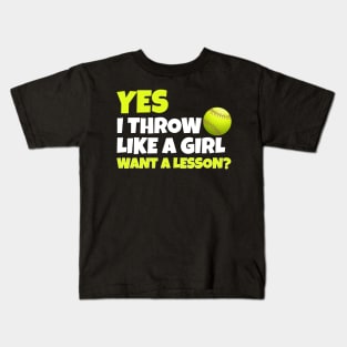 Yes i throw like a girl funny softball Kids T-Shirt